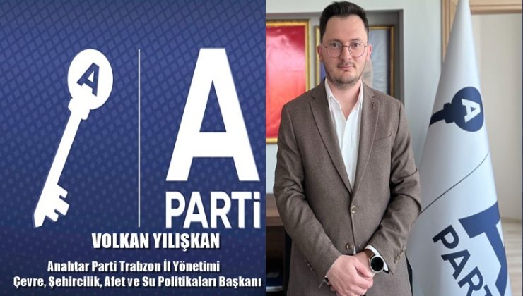 Yılışkan, Trabzon Anahtar Parti il yönetimine girdi