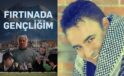 Halil Babür’ün Gerçek Hayatından Sinemaya: Fırtınada Gençliğim 