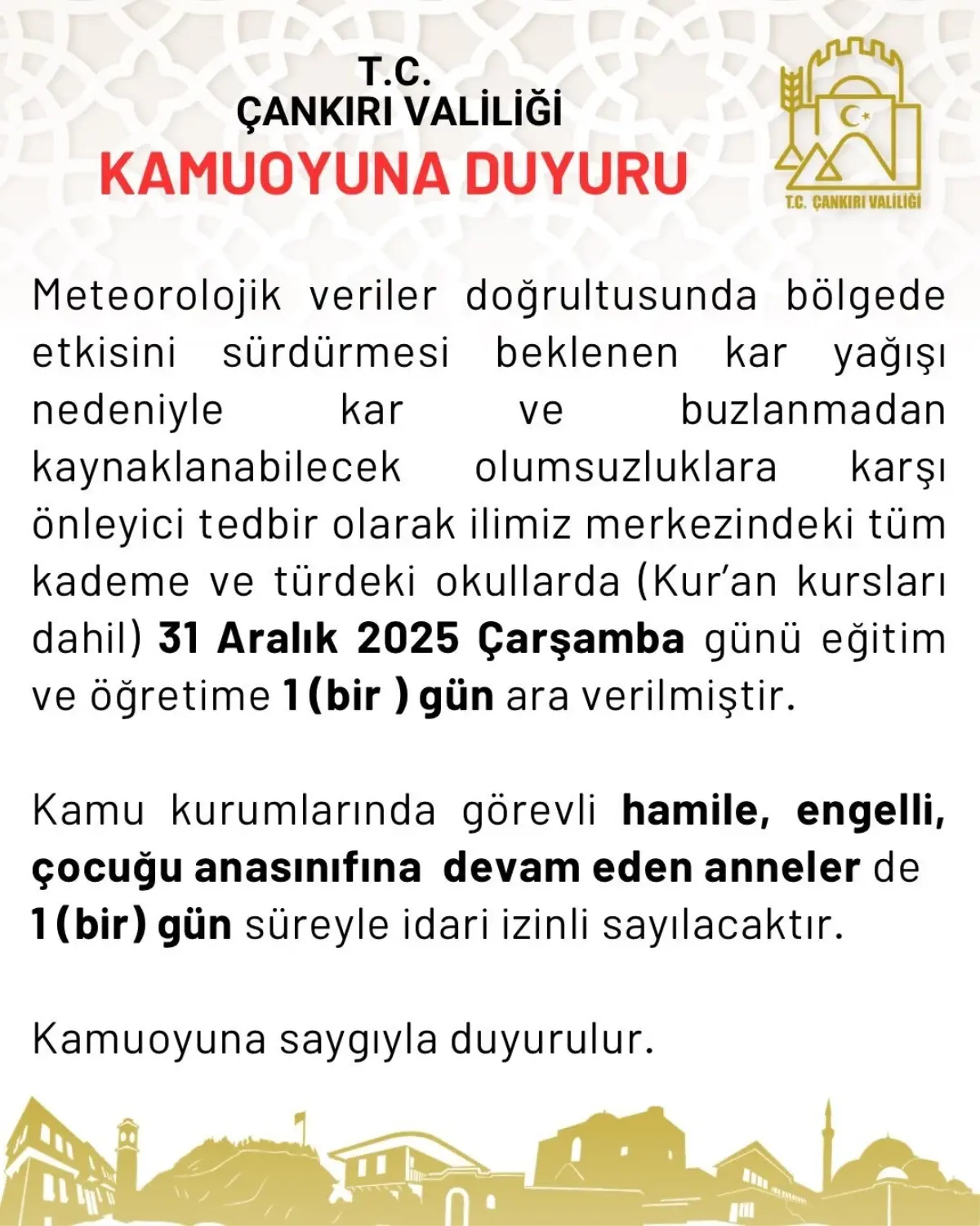 Çankırı’da Eğitim 1 Gün Durdu