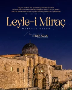 Cumhurbaşkanı Erdoğan’dan Miraç Kandili Kutlaması