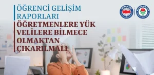 Eğitim-Bir-Sen’den Öğrenci Gelişim Raporuna Eleştiri