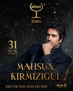 Mahsun Kırmızıgül, Günay Restaurant İstanbul sahnesinde sevenleriyle buluşuyor