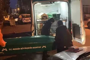 Mersin’de Cinsiyet Davası: Cansız Beden Bulundu