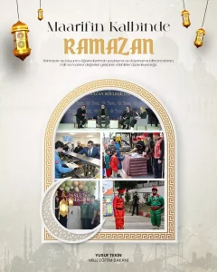 Ramazan’da Okullarda ‘Maarifin Kalbinde Ramazan’ Etkinlikleri