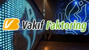 Vakıf Faktoring, 4. çeyrekte aktif büyüklüğünü yüzde 27 artırarak 41,9 milyar TL’ye yükseltti