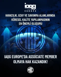 MKE, IAQQ Europe Üyeliği ile Kalite Standartlarını Belirleyecek
