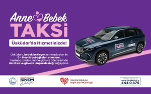 Üsküdar’dan Anne-Bebek Taksi Hizmeti
